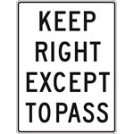 Keep Right Except To Pass