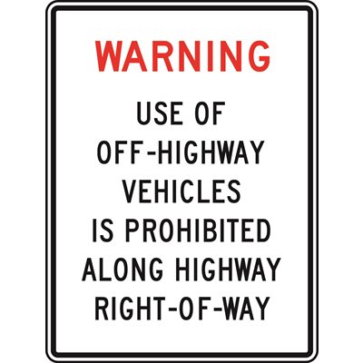 Use Of OffHighway Vehicles Is Prohibited Along Highway RightOfWay