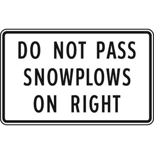 Do Not Pass Snowplows On Right