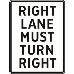 Right Lane Must Turn Right