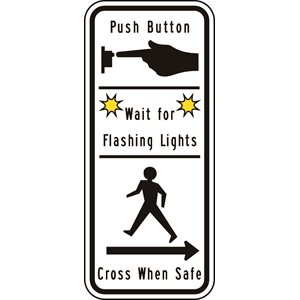 Signal Push Button To Walk Symbol c / w Push Button Wait For Flashing Lights Cross When Safe And Right