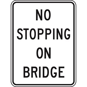 No Stopping On Bridge